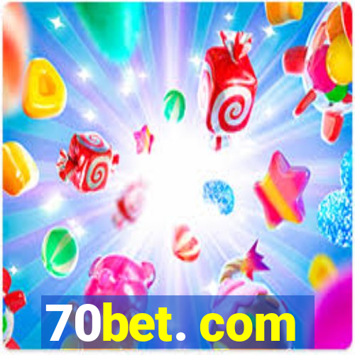 70bet. com